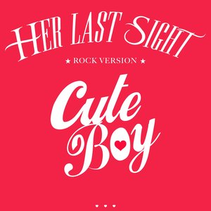 Cute Boy - Single