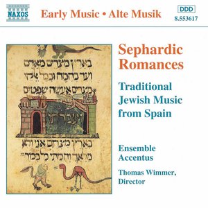 Sephardic Romances: Traditional Jewish Music from Spain