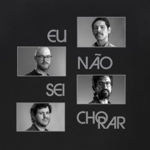 Eu Não Sei Chorar