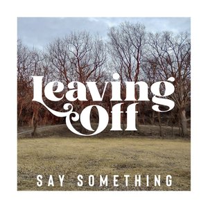 Say Something