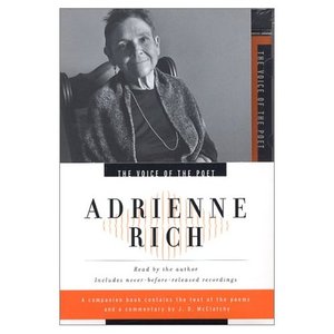 The Voice Of The Poet: Adrienne Rich