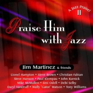 Praise Him With Jazz