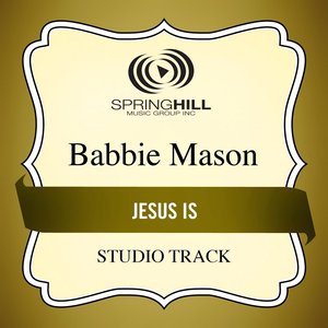 Jesus Is (Studio Track)