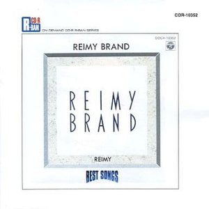 Best Songs -Reimy Brand-