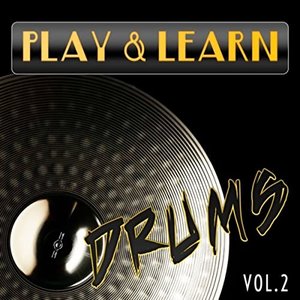 Play & Learn Drums, Vol. 2