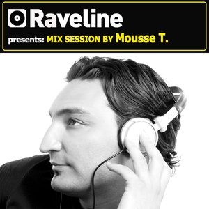 Raveline Presents Mix Session By Mousse T.
