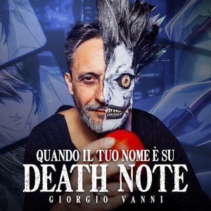 Quando il tuo nome è su Death Note (Radio Edit) - Single