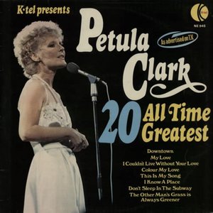 Petula clark - 20 All Time Greatest - Zortam Music