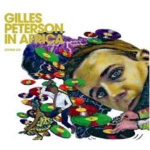 “Gilles Peterson in Africa (disc 2 - The Soul)”的封面