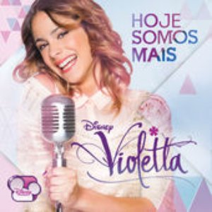 Violetta - Hoje Somos Mais