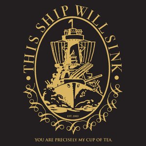 You Are Precisely My Cup of Tea