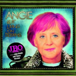 Angie - quit living on dreams