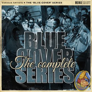 The Complete "Blue Cover" Series (Electro Blues & Swing 2012 - 2017)
