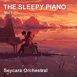 The Sleepy Piano Vol.I