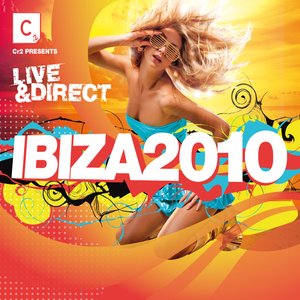 Cr2 Presents Live & Direct – Ibiza 2010