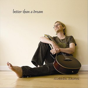Better than a Dream