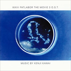 WXIII Patlabor The Movie 3 Original Soundtrack