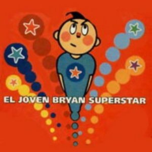 Image for 'El Joven Bryan Superstar'