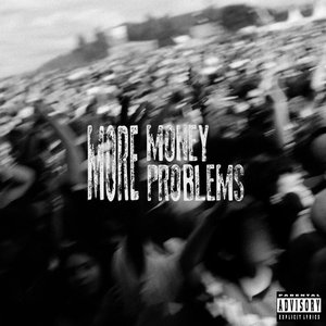 More Money More Problems - Single