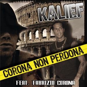 Corona Non Perdona