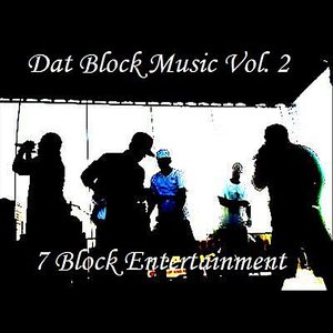 7 Block Entertainment: Dat Block Music, Vol. 2