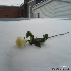 Bild für 'Dr. Bike - 'The White Rose EP''