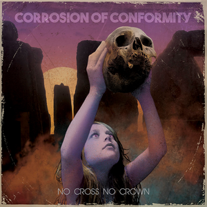 Corrosion Of Conformity - Old Disaster Lyrics - Zortam Music