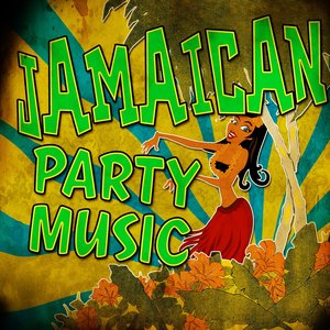 Jamaican Party Music