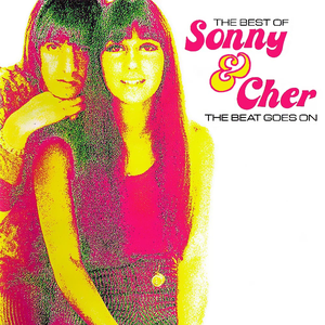 Sonny - The Best of Sonny & Cher The Beat Goes On - Zortam Music
