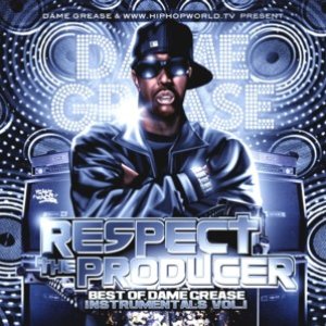 'Respect The Producer:Best Of Dame Grease Instrumentals' için resim