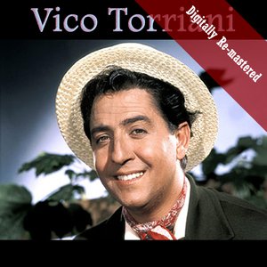 Vico Torriani (Digitally Re-mastered)