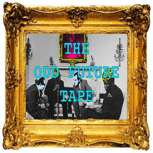 Odd Future Tape