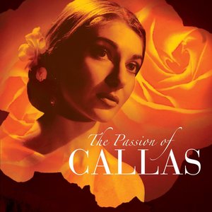 The Passion of Callas