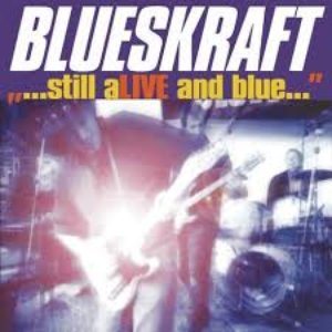 still Alive and blue
