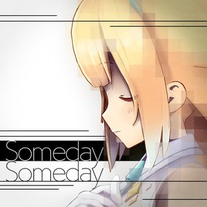 Someday Someday