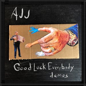 Good Luck Everybody (demos)