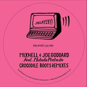 Crocodile Boots Remixes