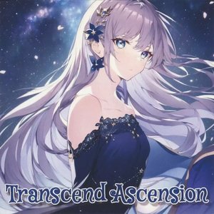 Transcend Ascension -B-