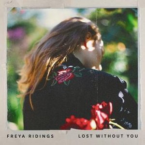 Lost Without You (Kia Love Remix) [Radio Edit] - Single