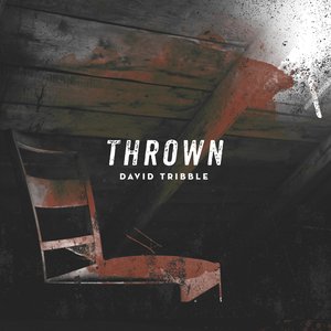 Thrown
