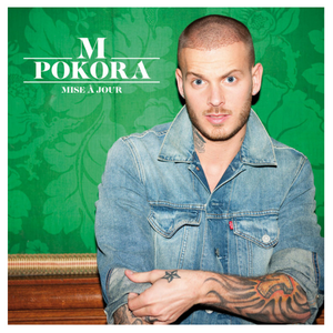 M. Pokora - Mise A Jour - Zortam Music