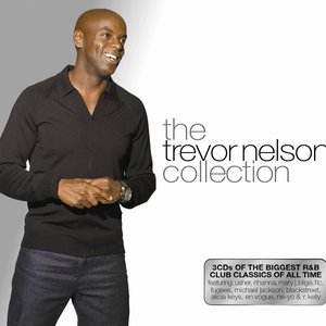 The Trevor Nelson Collection