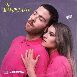 Me Manipulaste