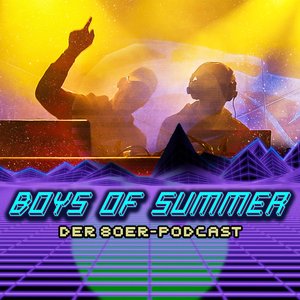 “Boys Of Summer – Der 80er-Podcast”的封面
