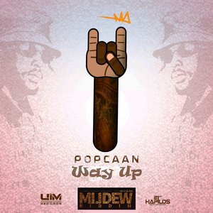 Way Up (Mildew Riddim) - Single