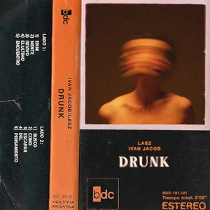 Drunk - Single