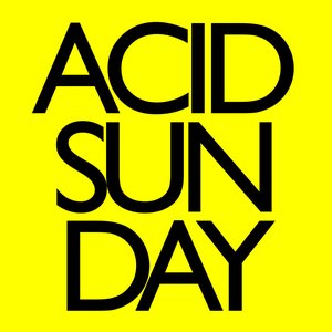 Imagem de 'Acid Sunday 7"'