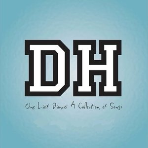 One Last Dance: A Collection of Songs