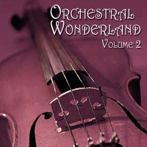 Orchestral Wonderland Volume 2