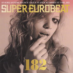 SUPER EUROBEAT VOL.182